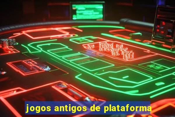 jogos antigos de plataforma